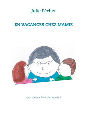 cover image of En vacances chez mamie